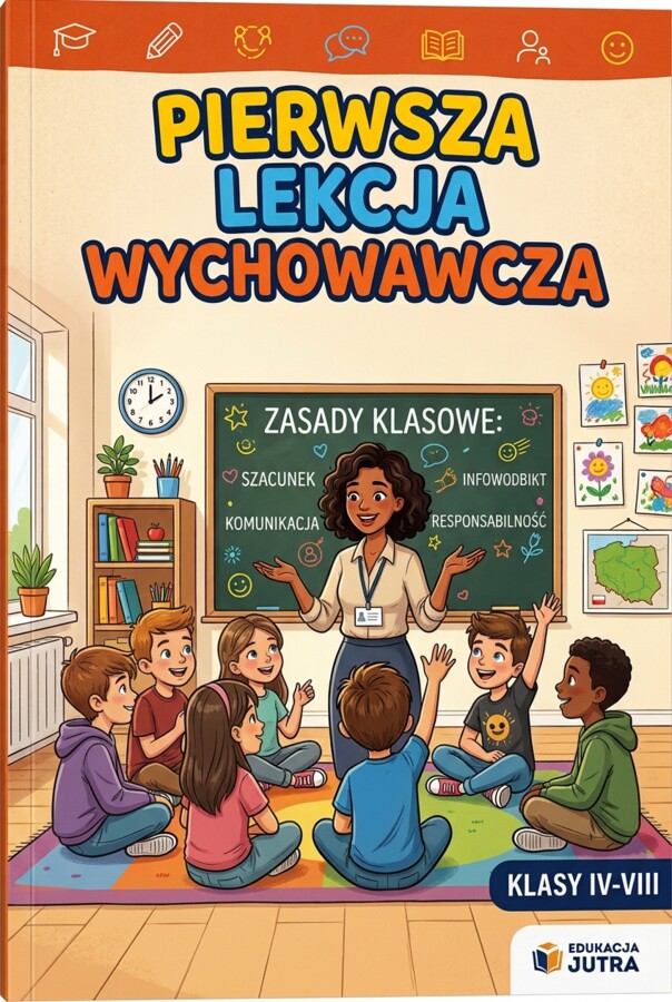Pierwsza lekcja wychowawcza  - nowy rok, nowa energia!