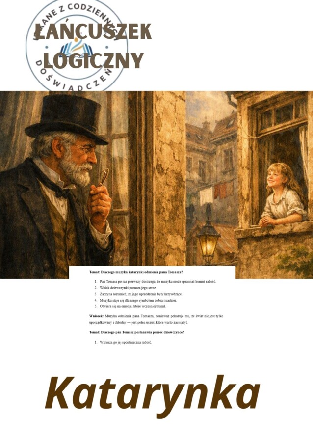 Karta pracy: 5 kroków do sedna – łańcuszek logiczny („Katarynka”)