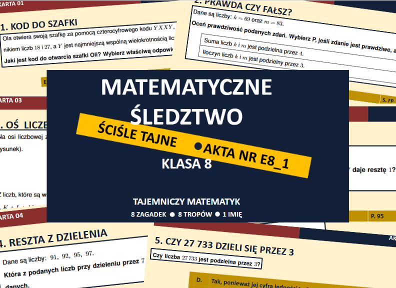 Cechy podzielności - matematyczne  śledztwo