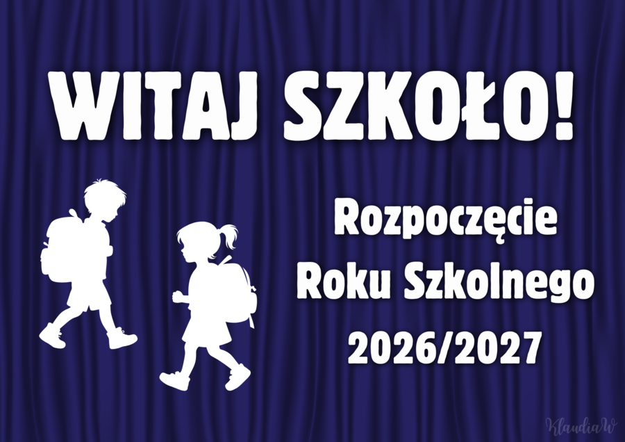 WITAJ SZKOŁO! - dekoracja na Rozpoczęcie Roku Szkolnego 2026/2027