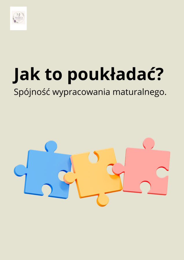 Rozprawka maturalna, Jak to poukładać? Przewodnik pdf