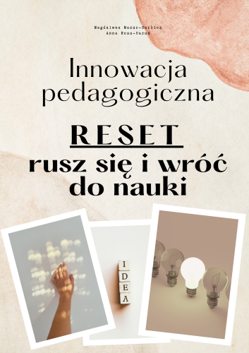 RESET! – rusz się i wróć do nauki! - INNOWACJA PEDAGOGICZNA