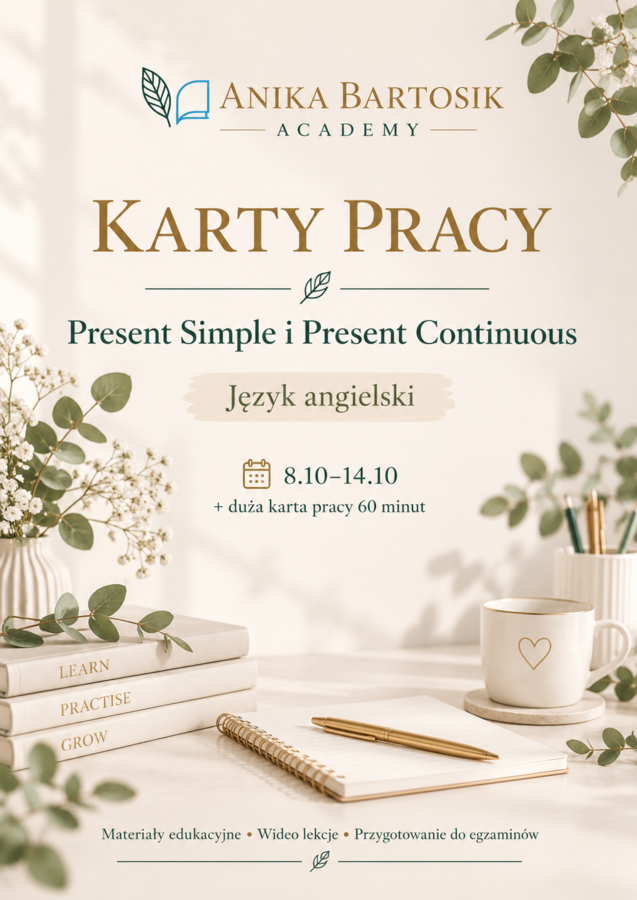 Karty pracy – Present Simple & Present Continuous + School & Friendship | klasa 6