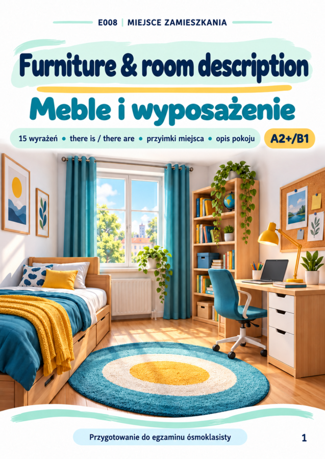 E008 Dom - Meble i wyposażenie pokoju – Angielski E8