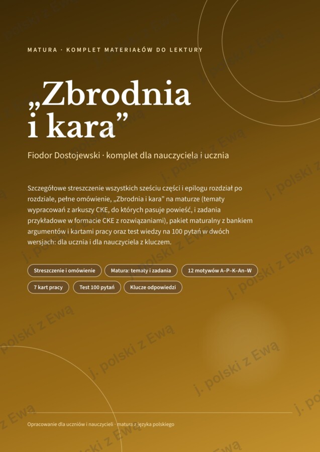 Zbrodnia i kara - kompletne kompendium wiedzy na maturę