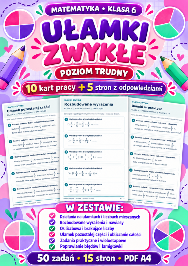 UŁAMKI ZWYKŁE-TRUDNE-klasa 6