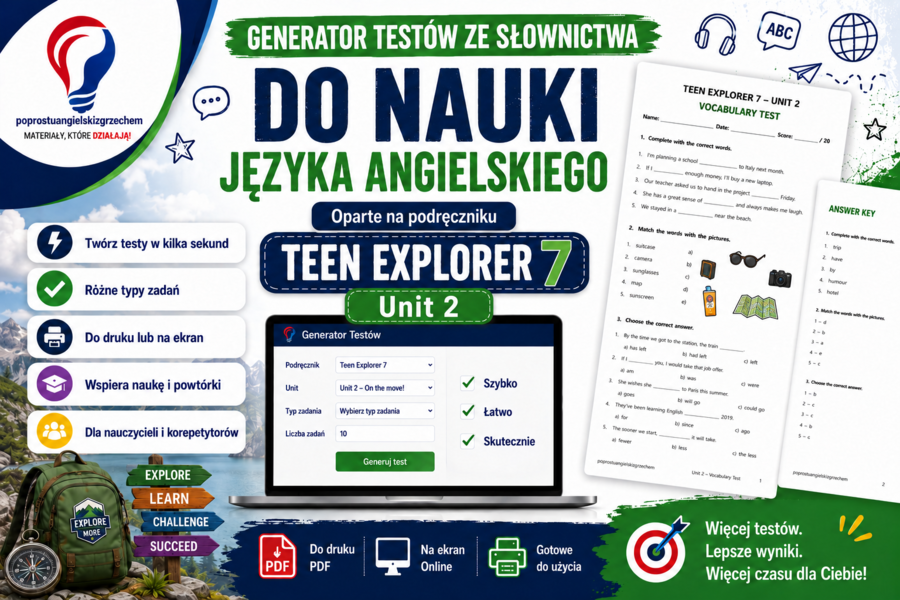Generator testów Teen Explorer 7, Unit 2