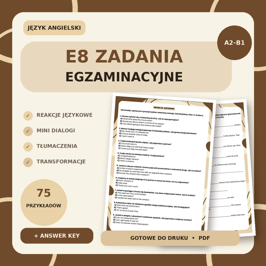 Egzamin 8-klasisty | Zestaw zadań egzaminacyjnych (A2–B1) - reakcje językowe, mini dialogi, transformacje, tłumaczenia + answer key
