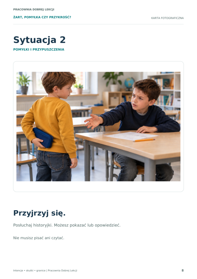 Żart, pomyłka czy przykrość? Sytuacje społeczne na rewalidację i TUS | 6–9 lat