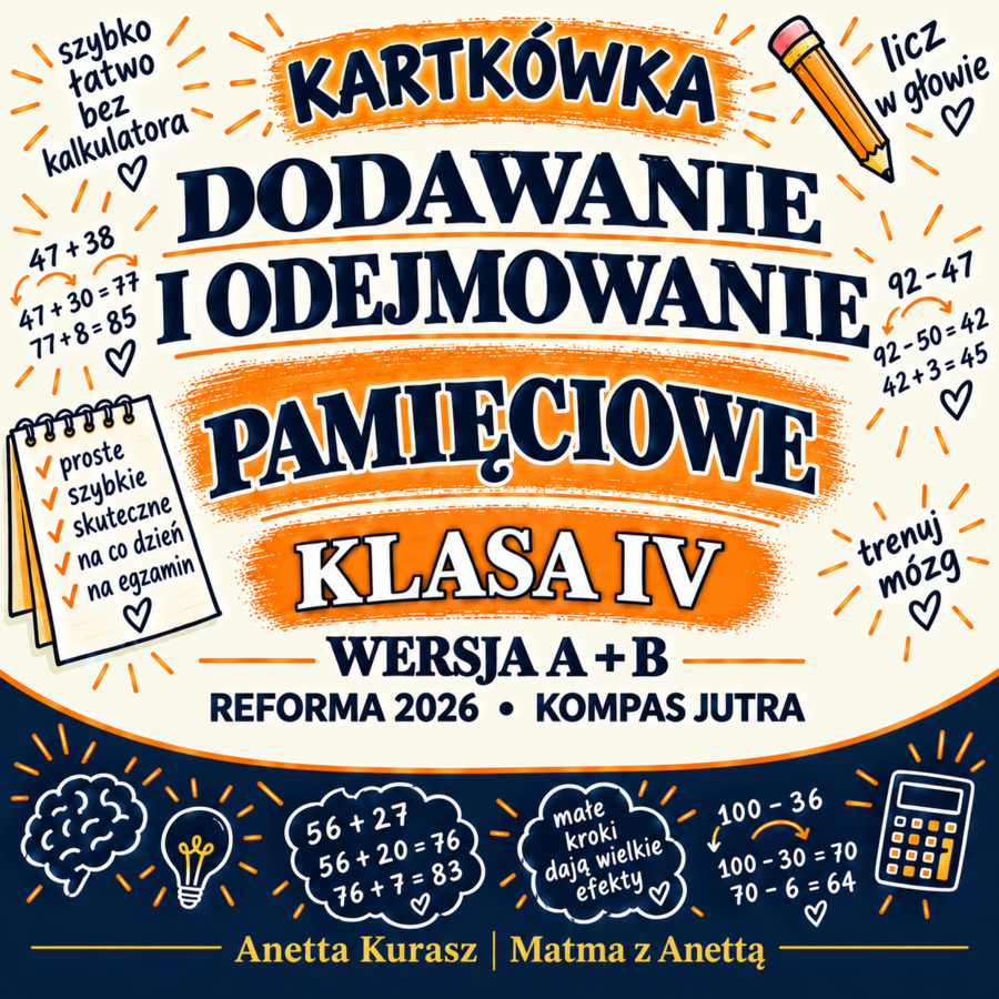 Kartkówka dla klasy IV - Dodawanie i odejmowanie pamięciowe - grupa A i B + klucz odpowiedzi