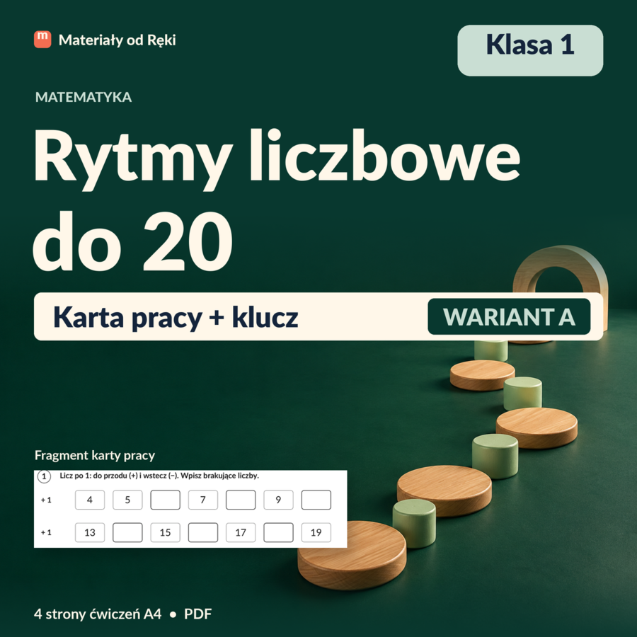 Rytmy liczbowe i brakujące liczby do 20 - karta pracy z kluczem | Matematyka, klasa 1 | Wariant A