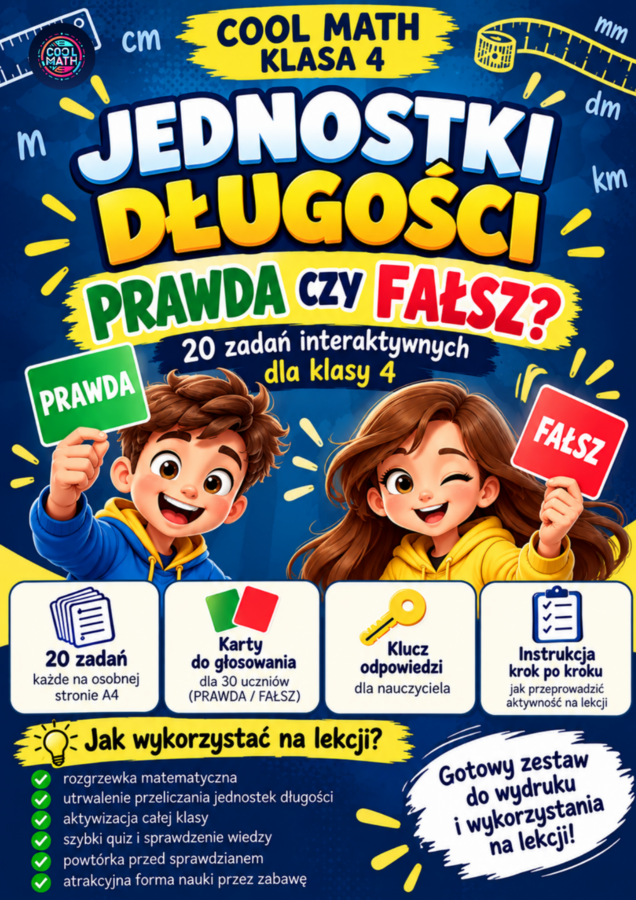 Jednostki długości - PRAWDA czy FAŁSZ?  20 zadań interaktywnych  Klasa 4