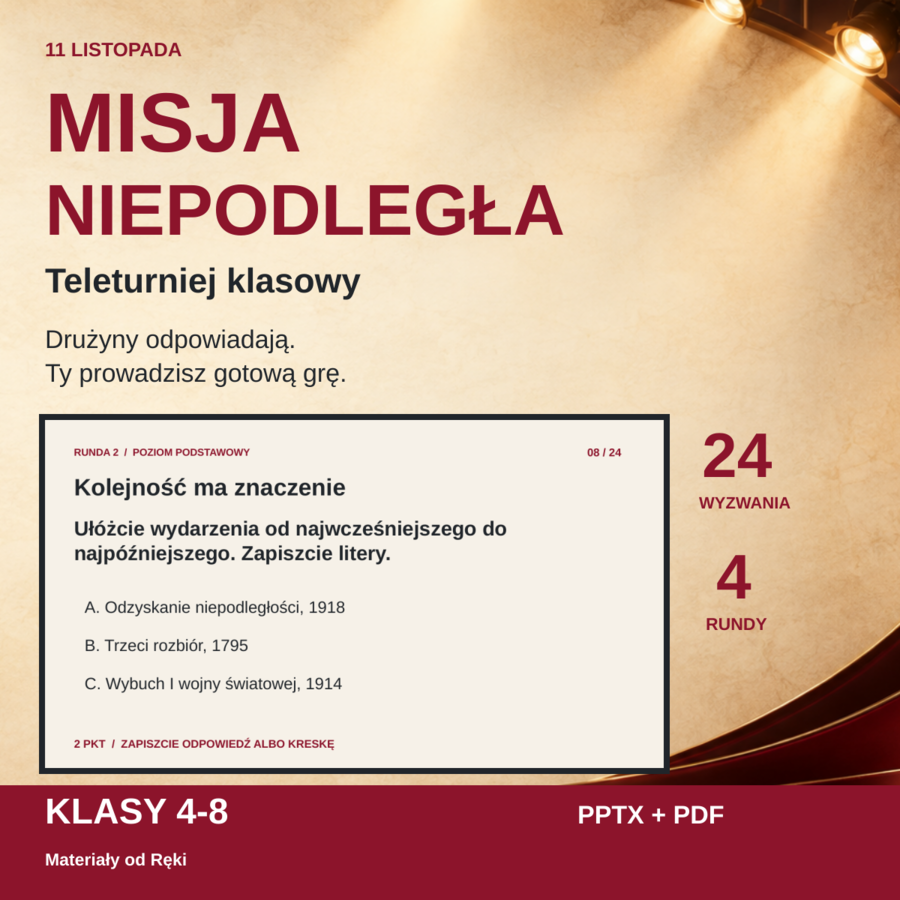 11 listopada - MISJA NIEPODLEGŁA, teleturniej i quiz klasowy, klasy 4-8, PPTX + PDF