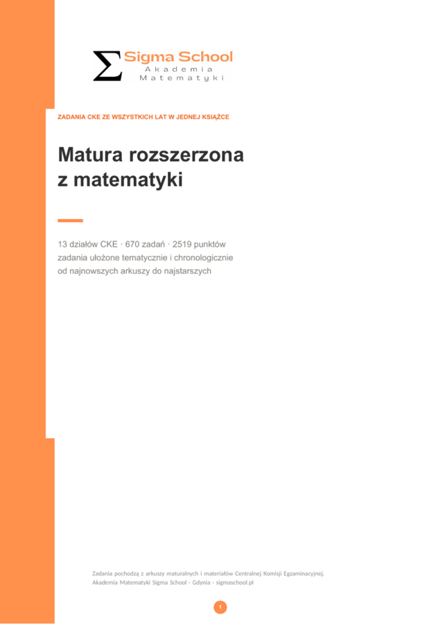 Matura rozszerzona z matematyki – zadania CKE ze wszystkich lat w jednej książce