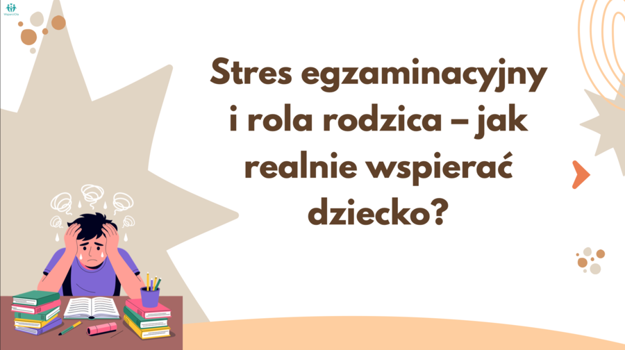 Prezentacja dla rodziców „Stres egzaminacyjny"