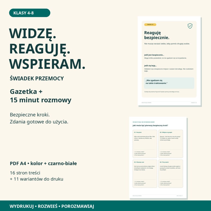 Widzę. Reaguję. Wspieram. – świadek przemocy, kl. 4–8