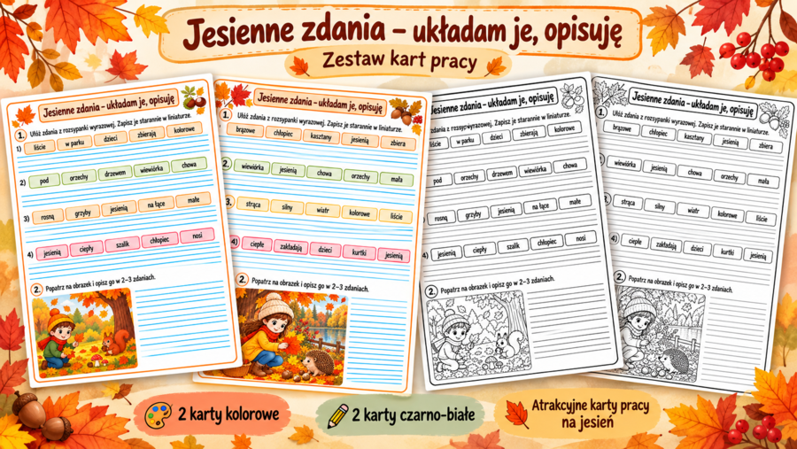 Jesienne zdania – układanie zdań, opis ilustracji, edukacja polonistyczna, klasy 1–3