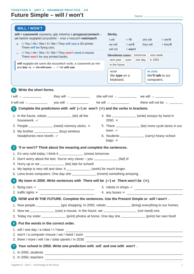 Together 6 – Unit 2 Grammar Practice | Future Simple will / won’t | klasa 6 | 5 stron + klucz