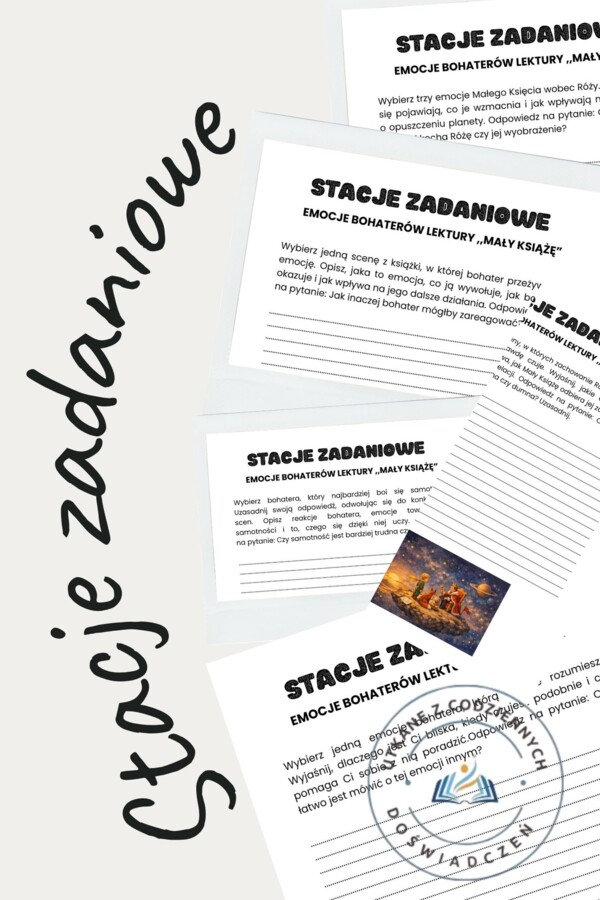 Stacje zadaniowe: Emocje bohaterów w lekturze ,,Mały Książę”