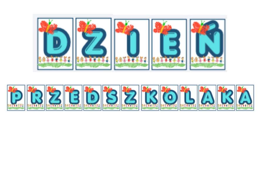 Baner dekoracyjny na Dzień Przedszkolaka: „Dzień Przedszkolaka” – kolorowe litery do druku
