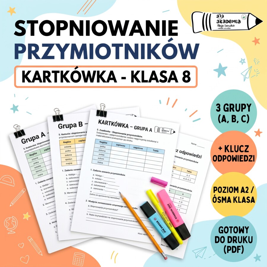 Stopniowanie przymiotników – Kartkówka / Test (Klasa 6,7,8, Poziom A2)