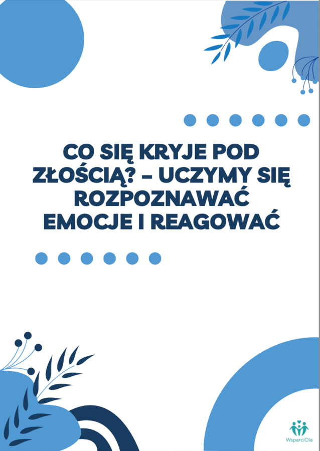 Co się kryje pod złością?
