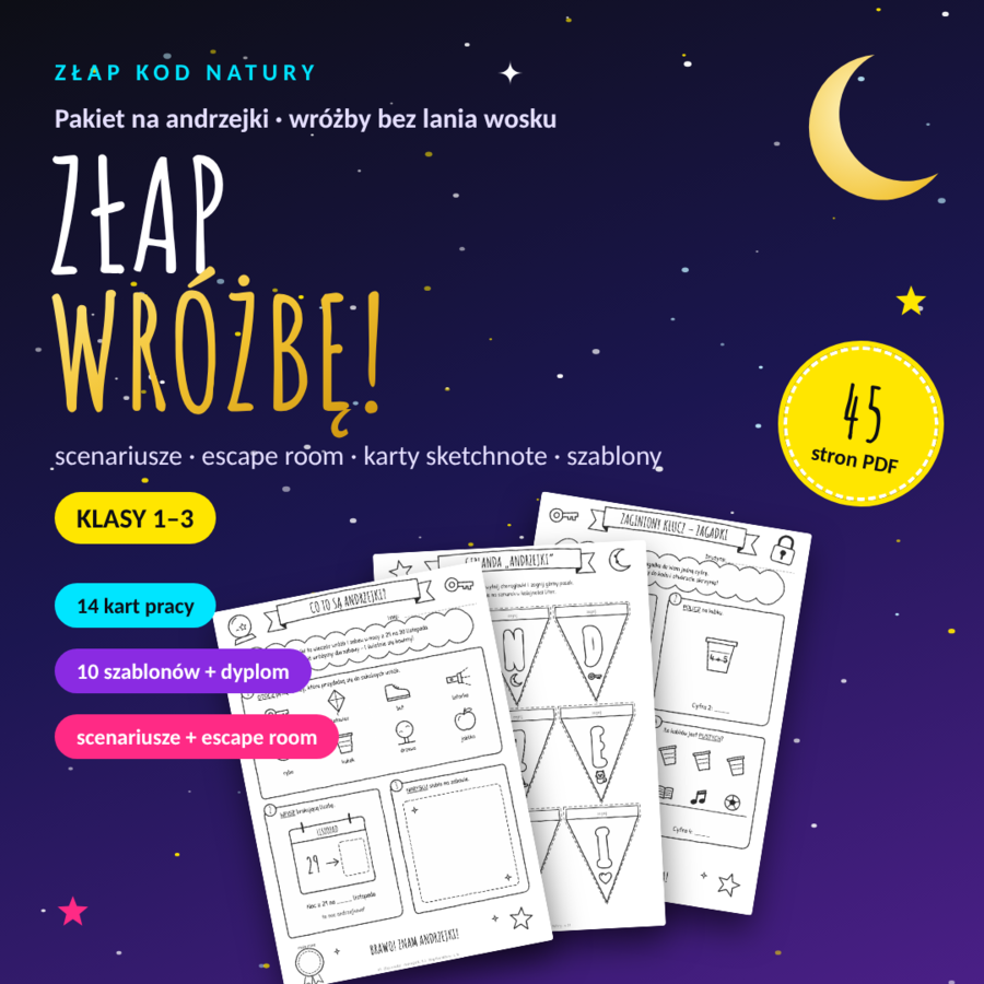 Pakiet na andrzejki dla klas 1–3 – Złap Wróżbę! Wróżby w wersji szkolnej, scenariusze, karty pracy i szablony (PDF, 45 stron)