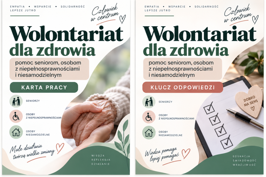 Wolontariat dla zdrowia – pomoc seniorom i osobom z niepełnosprawnościami | Karta pracy + odpowiedzi