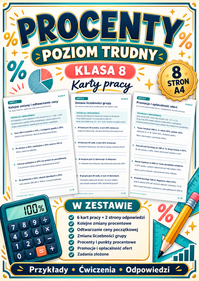 PROCENTY-TRUDNE- klasa 8