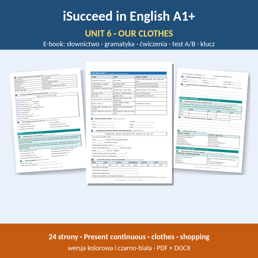 iSucceed in English A1+ – Unit 6 Our clothes | klasa 5 | e-book 24 strony + klucz