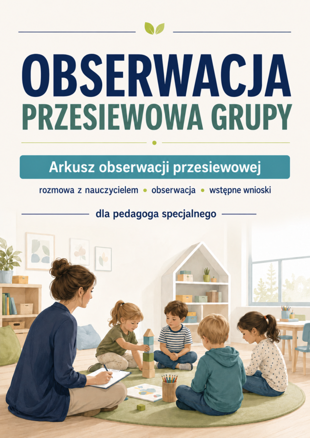 Arkusz obserwacji przesiewowej pedagoga specjalnego w przedszkolu
