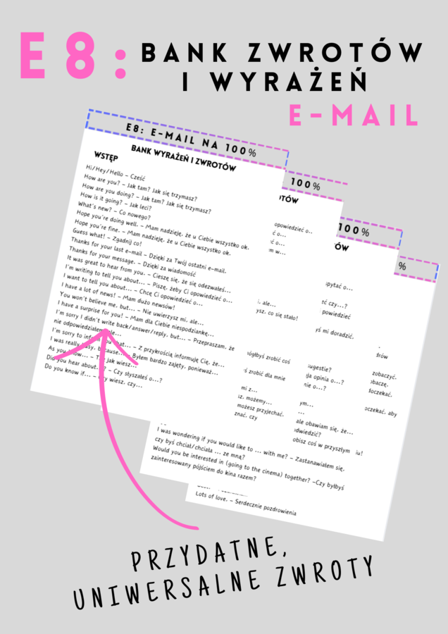 E8: MEGA zestaw - E-mail na 100%  - aż 20 tematów + bank przydatnych zwrotów i wyrażeń - pisanie e-maila - egzamin ósmoklasisty - szablony - do wydrukowania