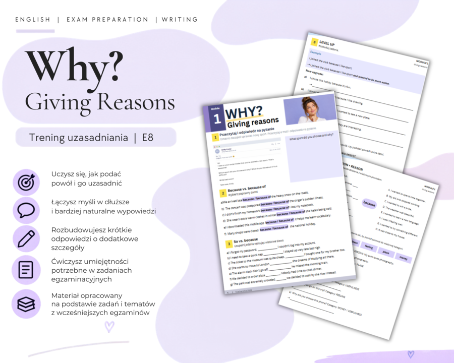 WHY? Giving Reasons – trening uzasadniania | Egzamin ósmoklasisty z angielskiego
