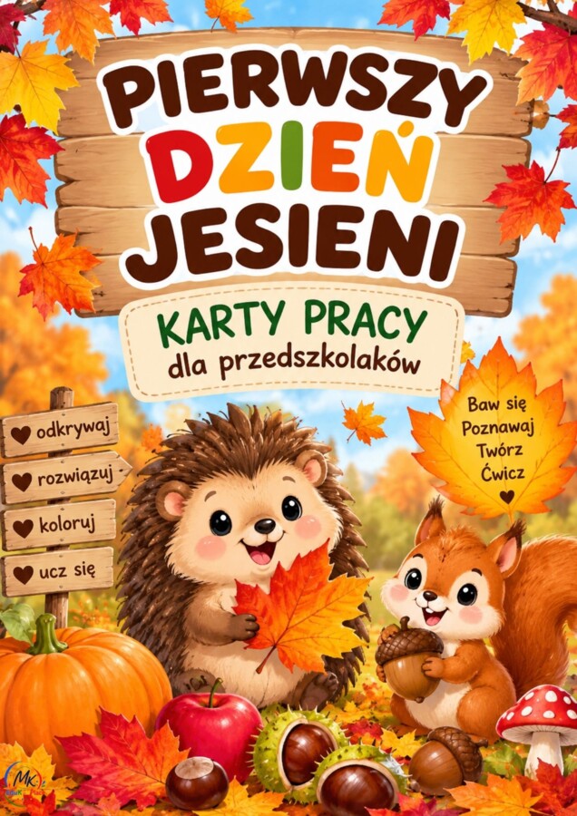 PIERWSZY DZIEŃ JESIENI. DEKORACJE.PAKIET AKTYWNOŚCI.
