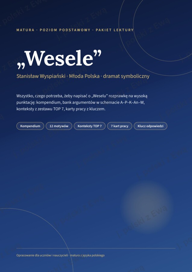 Wesele - kompletne kompendium wiedzy na maturę