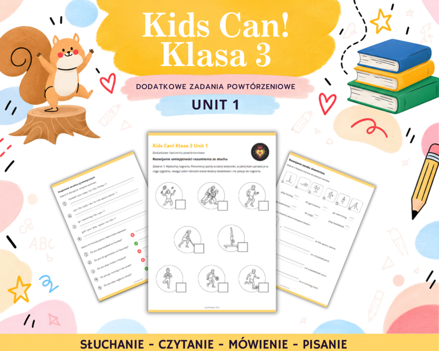 Kids Can 3 Unit 1 Dodatkowe Zadania