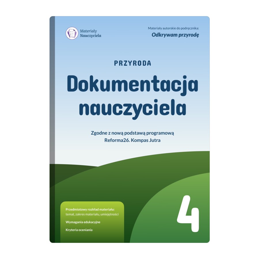 Przyroda kl. 4 – Dokumentacja nauczyciela
