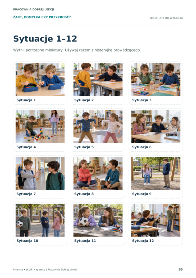 Żart, pomyłka czy przykrość? Sytuacje społeczne na rewalidację i TUS | 6–9 lat