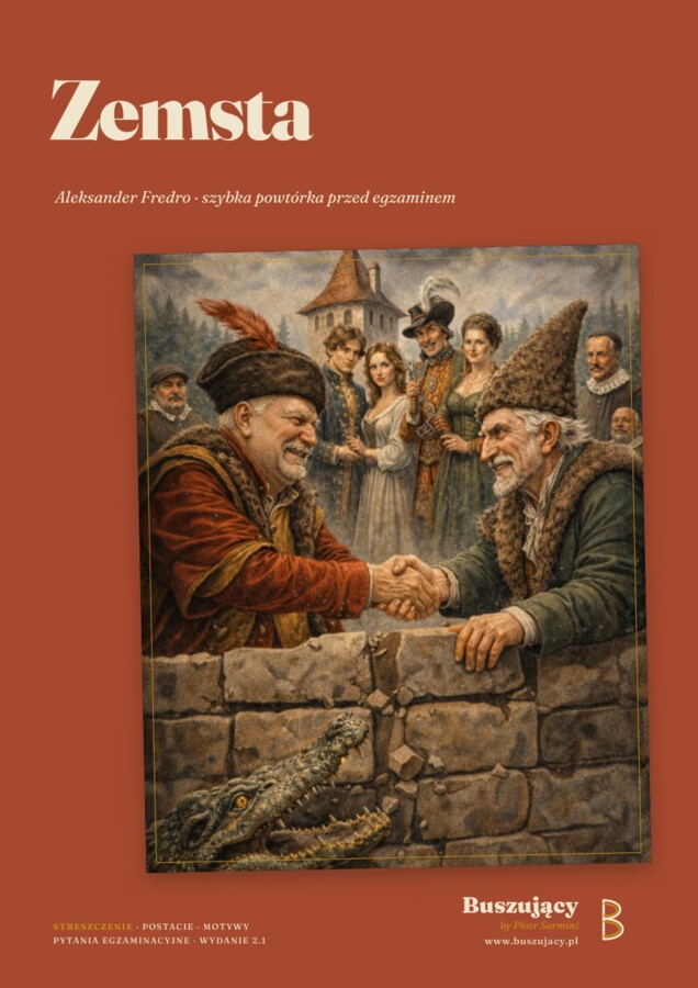 Zemsta – Fredro. Szybka powtórka przed egzaminem ósmoklasisty (PDF)