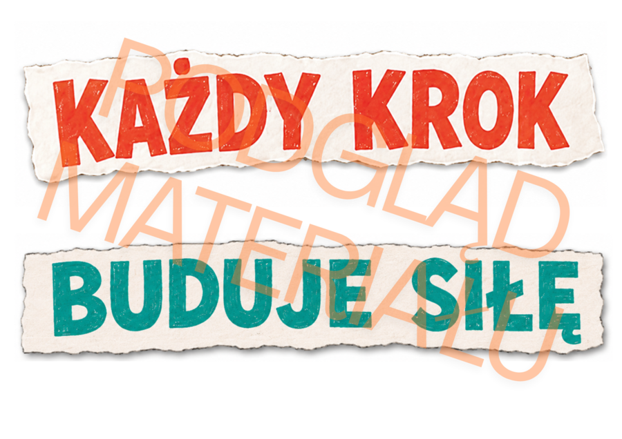 KAŻDY KROK BUDUJE SIŁĘ – wielkoformatowa gazetka na WF i sport w kilku rozmiarach