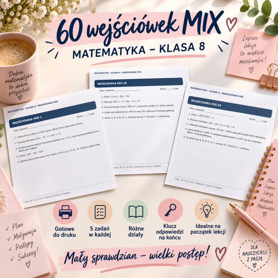 Wejściówki + egzamin 8klasisty