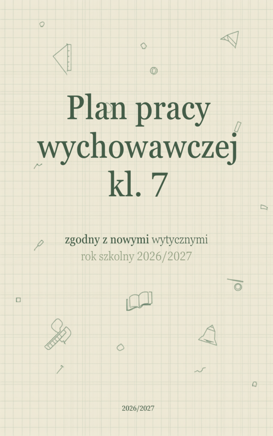 Plan pracy wychowawczej klasa 7