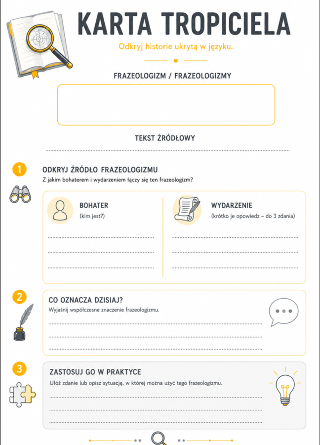 INNOWACJA PEDAGOGICZNA „Frazeologizm na dobry tydzień. Tropiciele frazeologizmów” – klasa 6