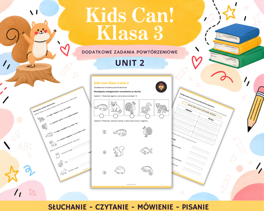 Kids Can 3 Unit 2 Dodatkowe zadania