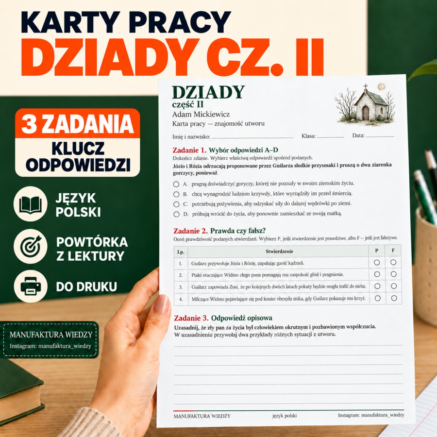 Dziady cz. II – karta pracy z odpowiedziami | Lektury obowiązkowe | Egzamin ósmoklasisty | Klasy 7–8