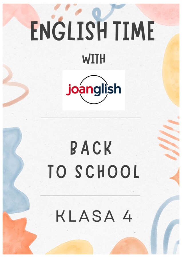 Back to school. Powtórzenie z klas 1-3.