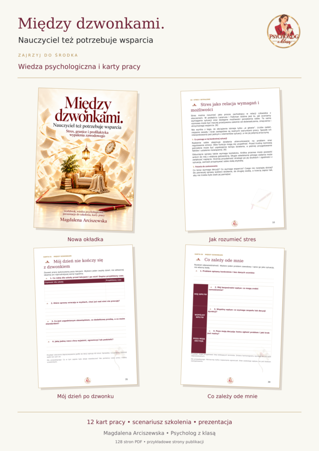 Między dzwonkami. Nauczyciel też potrzebuje wsparcia, workbook, prezentacja, wiedza psychologiczna, szkolenie, samokształcenie