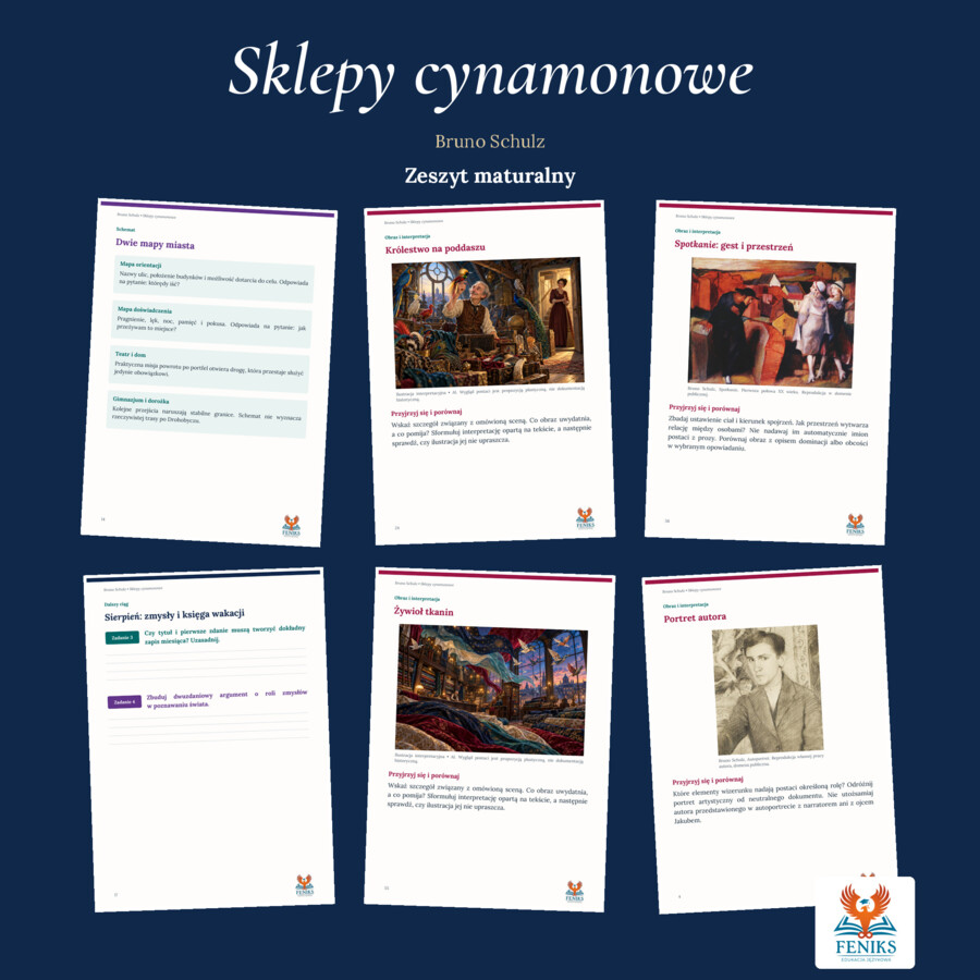 Sklepy cynamonowe — Bruno Schulz | Zeszyt maturalny: szczegółowe omówienie, 78 zadań i klucz odpowiedzi