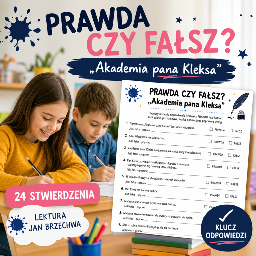 Prawda czy fałsz? Akademia pana Kleksa