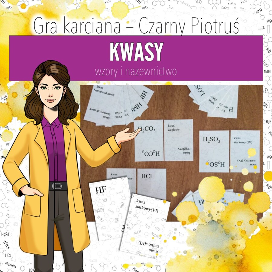 Kwasy, chemia klasa 8 – Gra dydaktyczna do druku | Wzory i nazwy kwasów | Czarny Piotruś